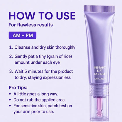 Instant Lift Eye Gel for Under-Eye Bags, Puffiness & Fine Lines